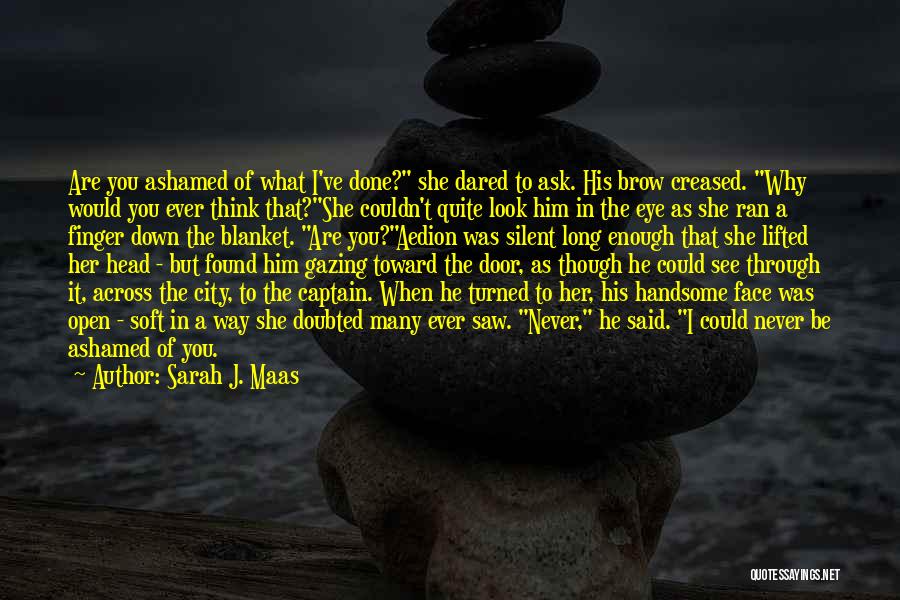 I'm His Queen Quotes By Sarah J. Maas