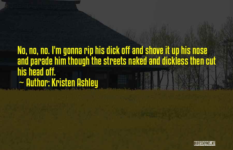 I'm His Quotes By Kristen Ashley