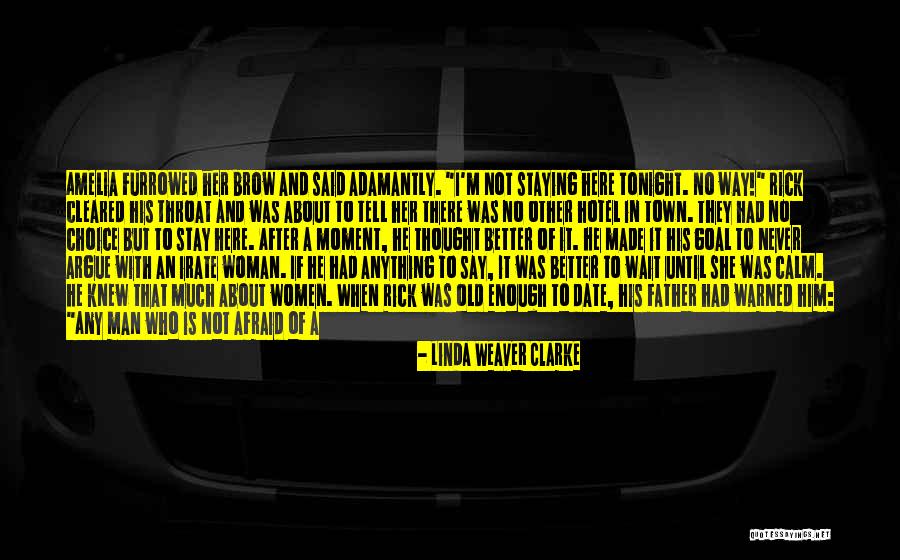 I'm His Woman Quotes By Linda Weaver Clarke I'm His Woman Quotes By Linda Weaver Clarke