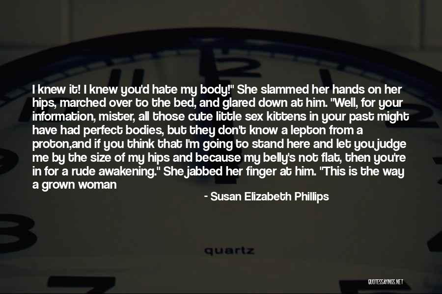 I'm His Woman Quotes By Susan Elizabeth Phillips I'm His Woman Quotes By Susan Elizabeth Phillips