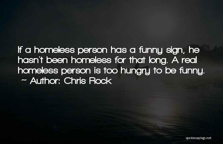 I'm Hungry Funny Quotes By Chris Rock