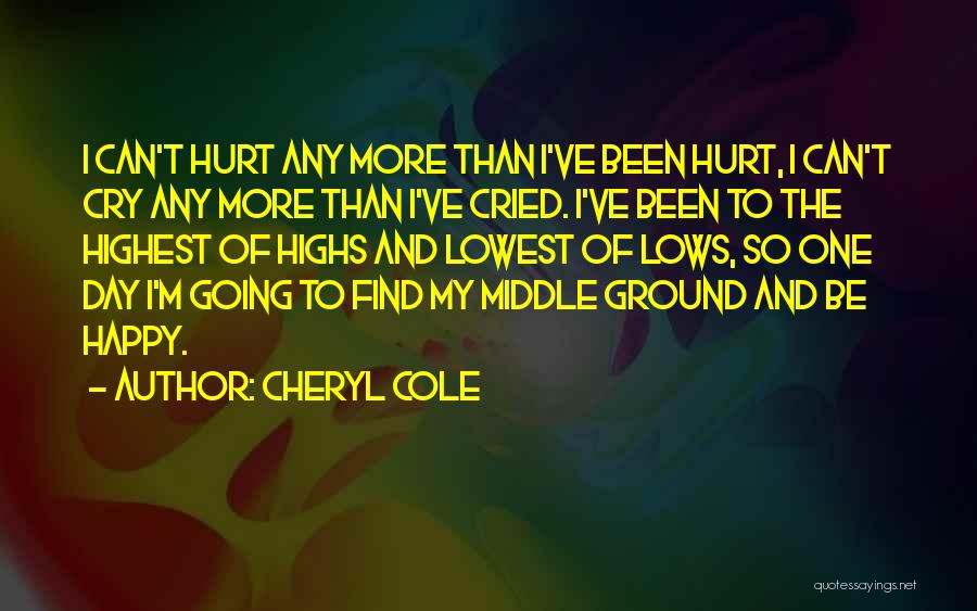 I'm Hurt Quotes By Cheryl Cole