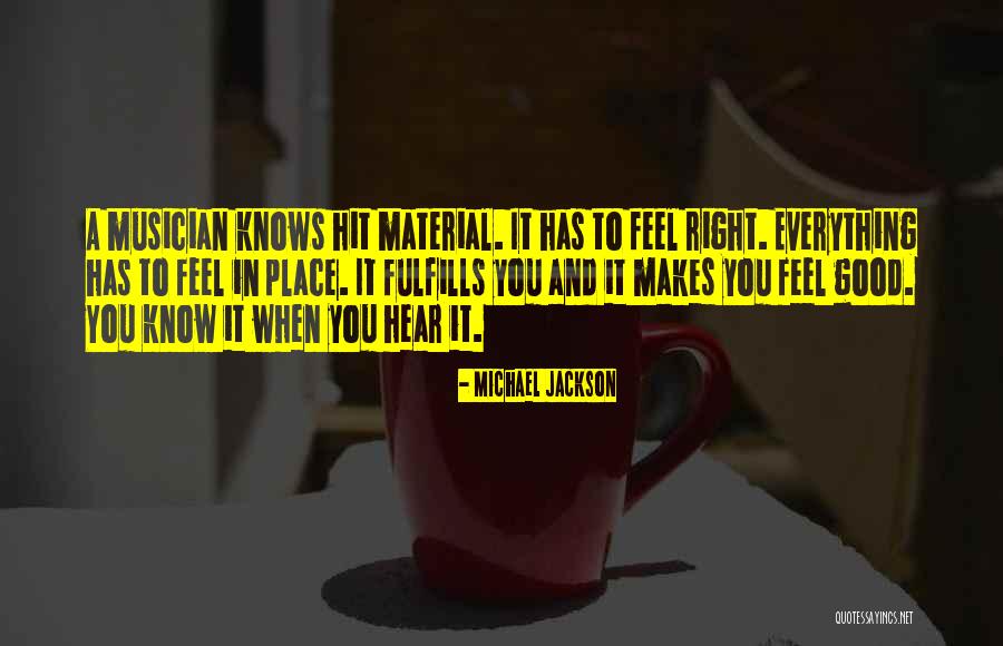 I'm In A Good Place Right Now Quotes By Michael Jackson I'm In A Good Place Right Now Quotes By Michael Jackson