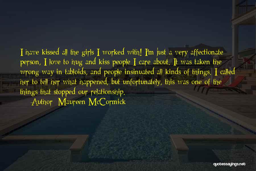 I'm In Love With Her Quotes By Maureen McCormick