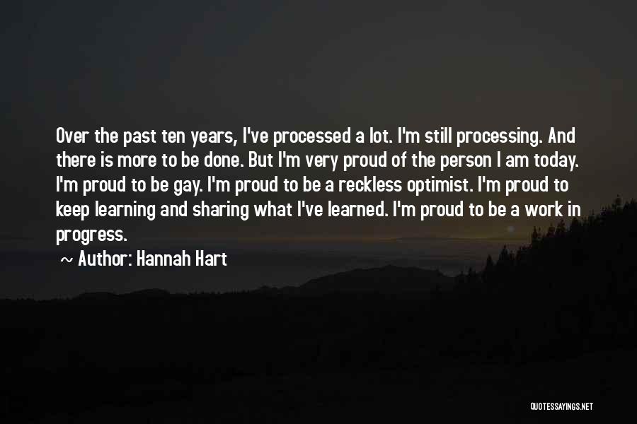 I'm In Progress Quotes By Hannah Hart