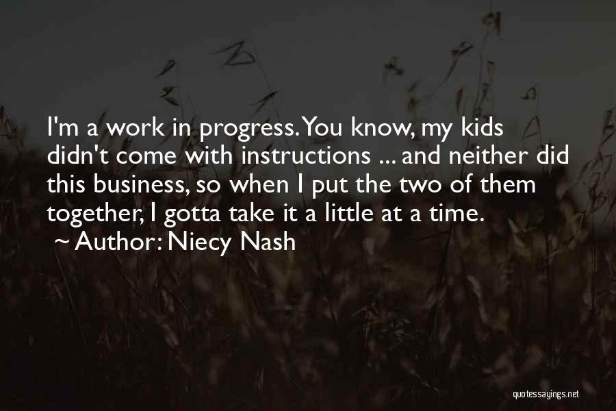 I'm In Progress Quotes By Niecy Nash