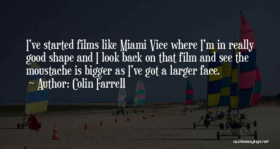 I'm In Shape Quotes By Colin Farrell
