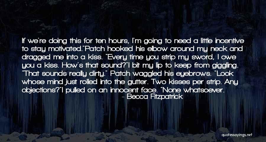 I'm Innocent Quotes By Becca Fitzpatrick