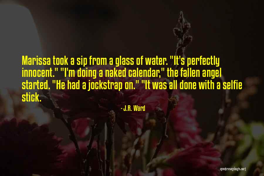 I'm Innocent Quotes By J.R. Ward I'm Innocent Quotes By J.R. Ward