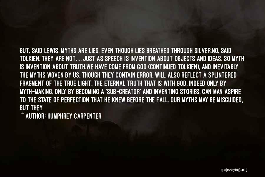 I'm Iron Man Quotes By Humphrey Carpenter