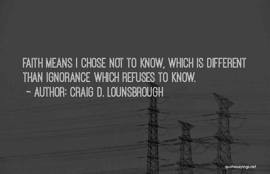 I'm Jaded Quotes By Craig D. Lounsbrough