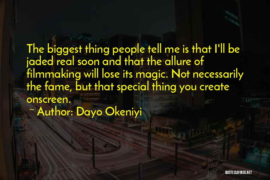 I'm Jaded Quotes By Dayo Okeniyi
