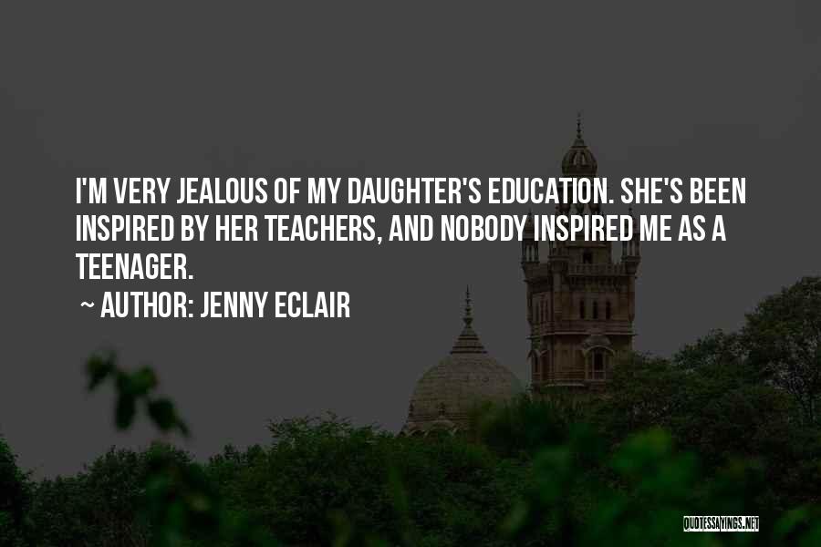 I'm Jealous Quotes By Jenny Eclair