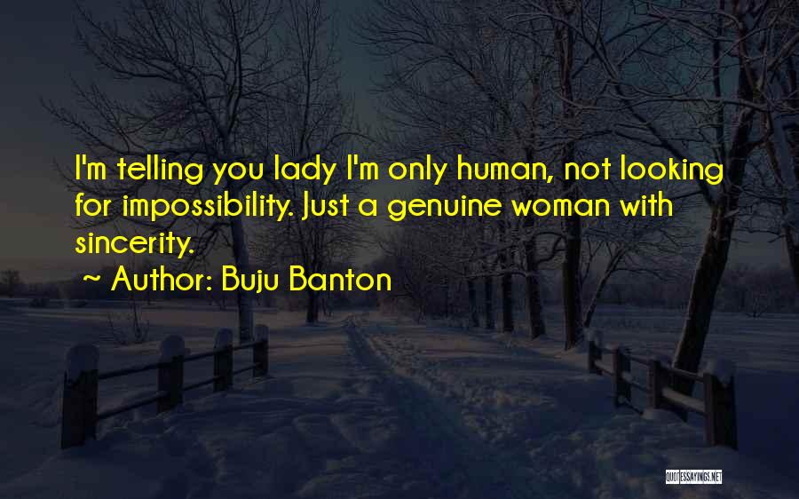 I'm Just A Lady Quotes By Buju Banton