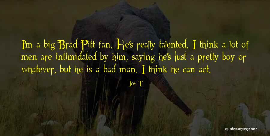 I'm Just A Man Quotes By Ice-T I'm Just A Man Quotes By Ice-T