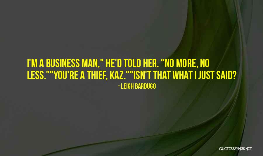 I'm Just A Man Quotes By Leigh Bardugo I'm Just A Man Quotes By Leigh Bardugo