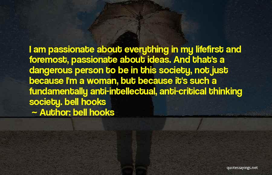 I'm Just A Woman Quotes By Bell Hooks