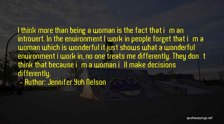 I'm Just A Woman Quotes By Jennifer Yuh Nelson