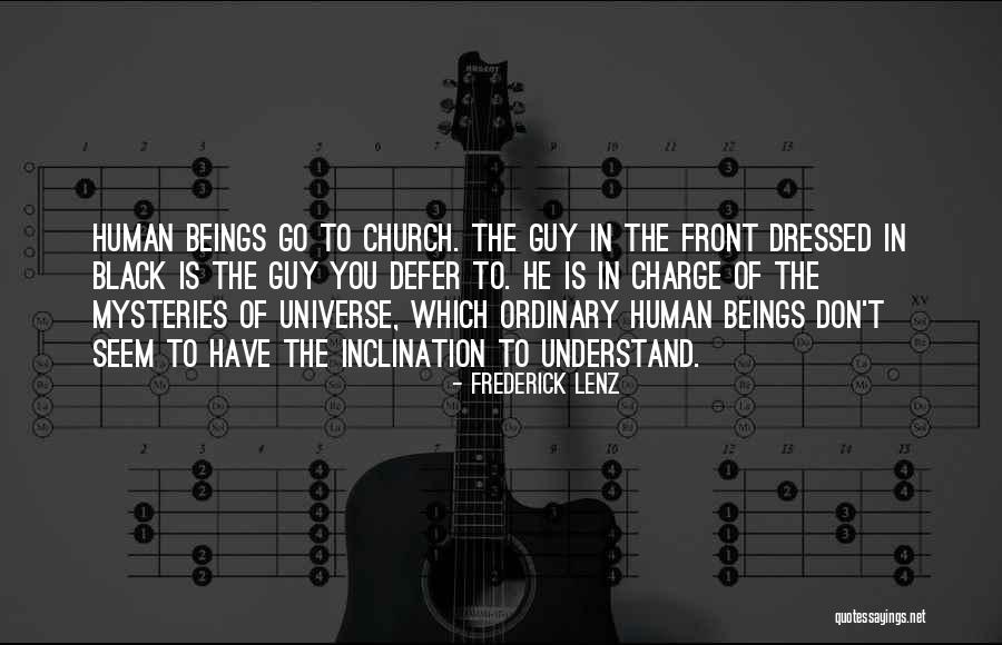 I'm Just An Ordinary Guy Quotes By Frederick Lenz I'm Just An Ordinary Guy Quotes By Frederick Lenz