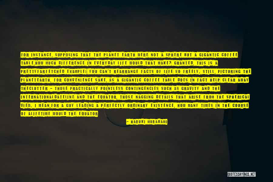 I'm Just An Ordinary Guy Quotes By Haruki Murakami