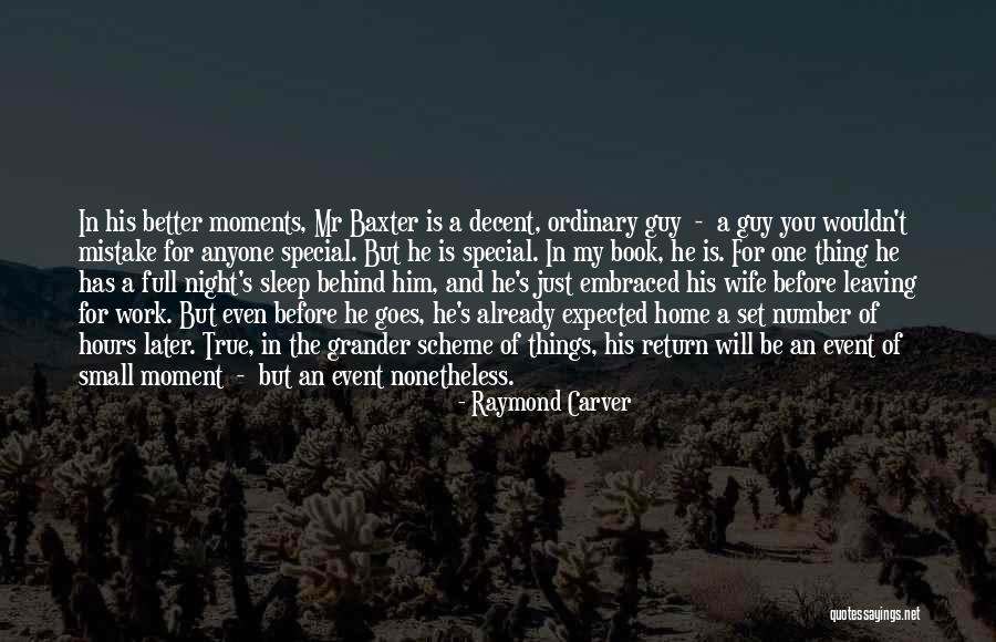 I'm Just An Ordinary Guy Quotes By Raymond Carver I'm Just An Ordinary Guy Quotes By Raymond Carver