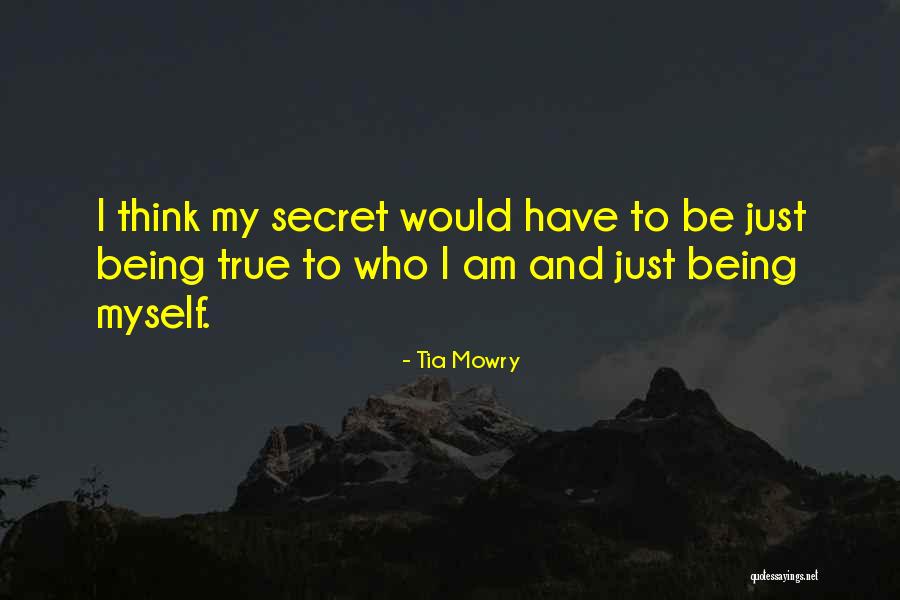 I'm Just Being True To Myself Quotes By Tia Mowry I'm Just Being True To Myself Quotes By Tia Mowry