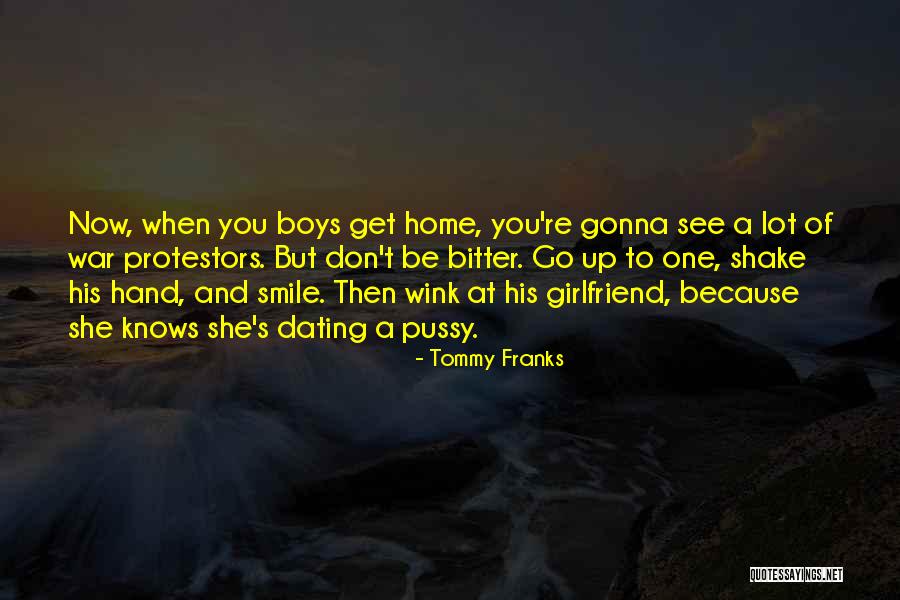 I'm Just Gonna Smile Quotes By Tommy Franks