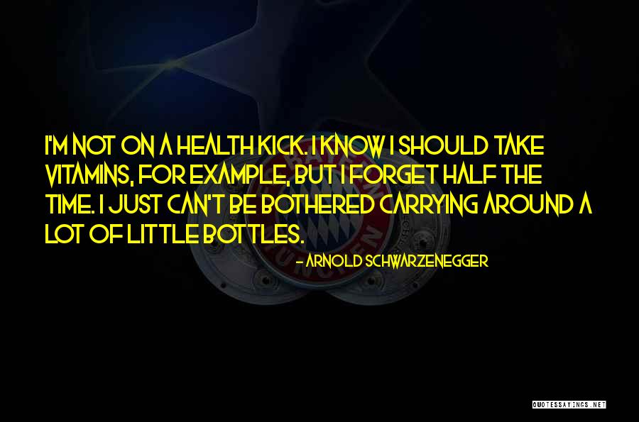 I'm Just Not Bothered Quotes By Arnold Schwarzenegger I'm Just Not Bothered Quotes By Arnold Schwarzenegger