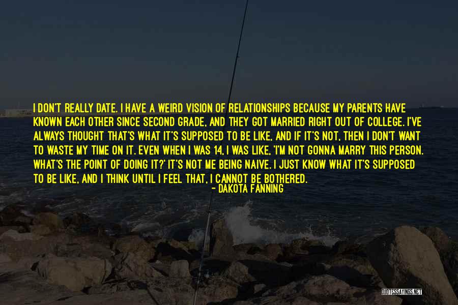 I'm Just Not Bothered Quotes By Dakota Fanning I'm Just Not Bothered Quotes By Dakota Fanning