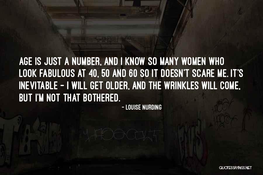 I'm Just Not Bothered Quotes By Louise Nurding I'm Just Not Bothered Quotes By Louise Nurding