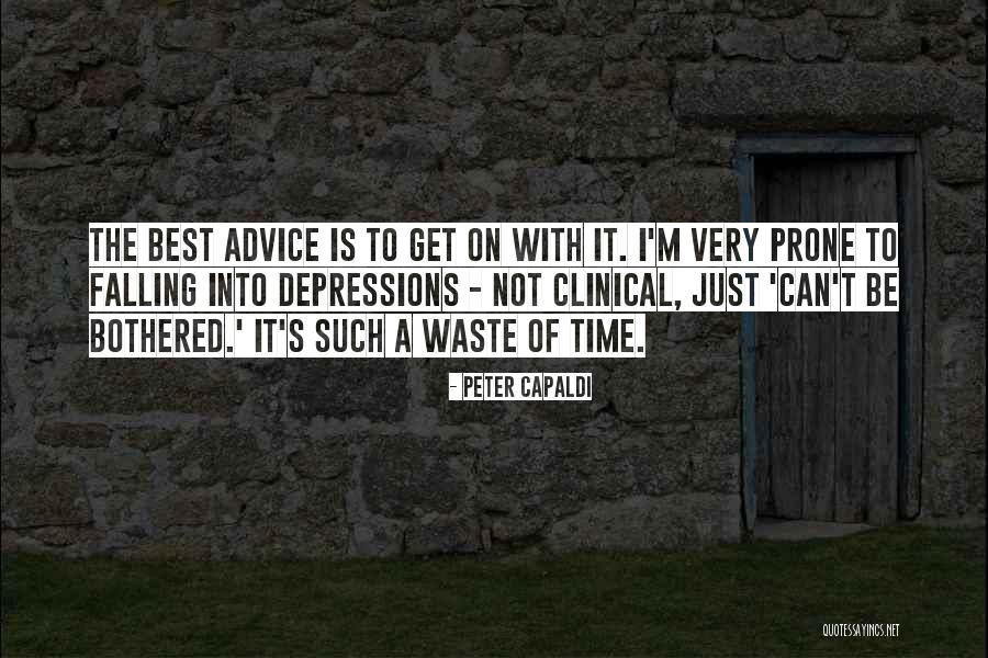 I'm Just Not Bothered Quotes By Peter Capaldi I'm Just Not Bothered Quotes By Peter Capaldi