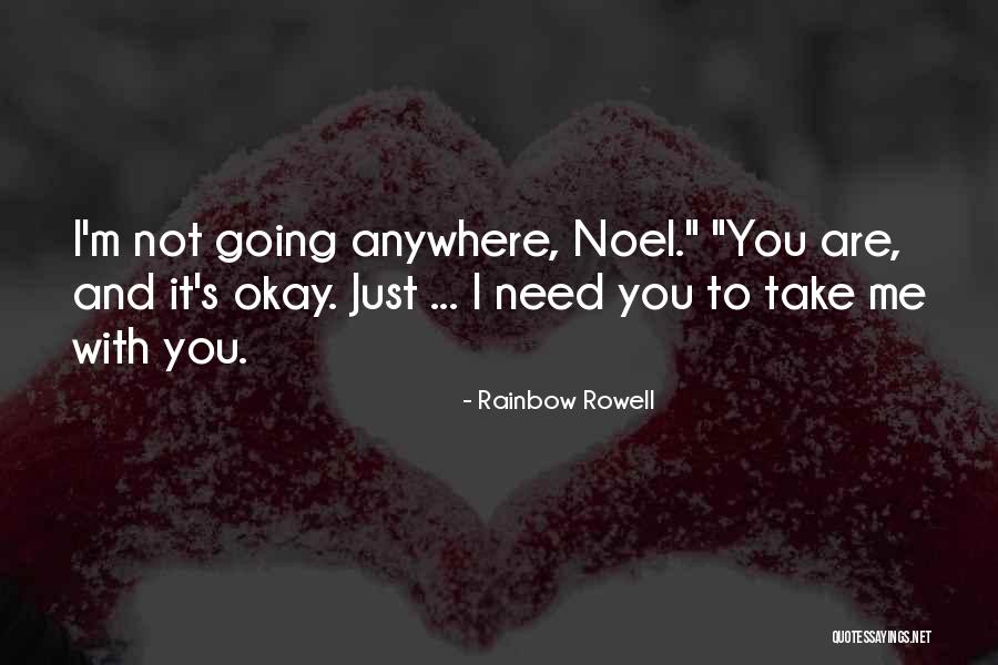 I'm Just Not Okay Quotes By Rainbow Rowell