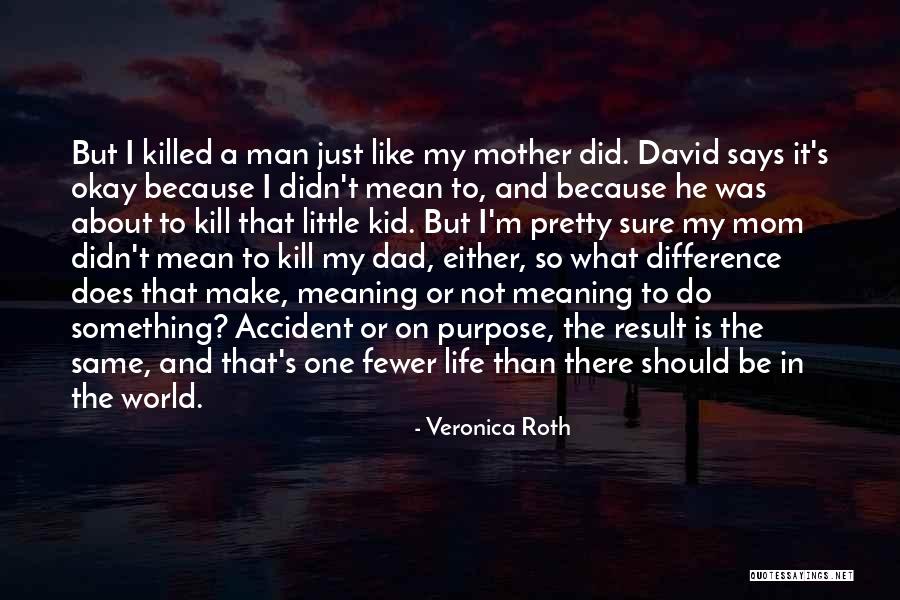 I'm Just Not Okay Quotes By Veronica Roth I'm Just Not Okay Quotes By Veronica Roth