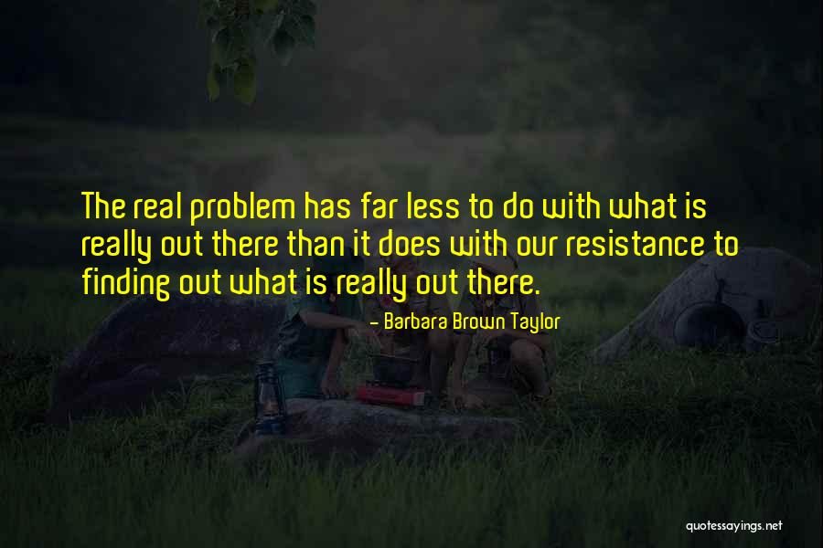 Im Just Sayin Quotes By Barbara Brown Taylor Im Just Sayin Quotes By Barbara Brown Taylor