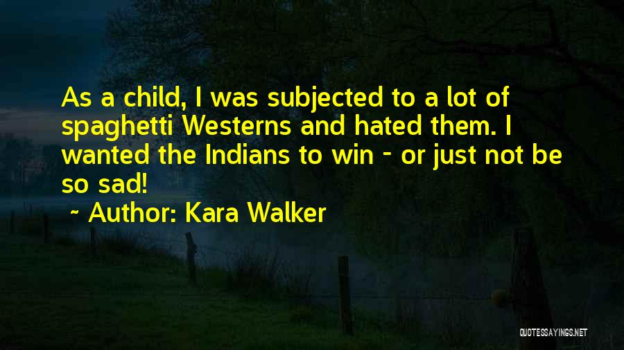I'm Just So Sad Quotes By Kara Walker