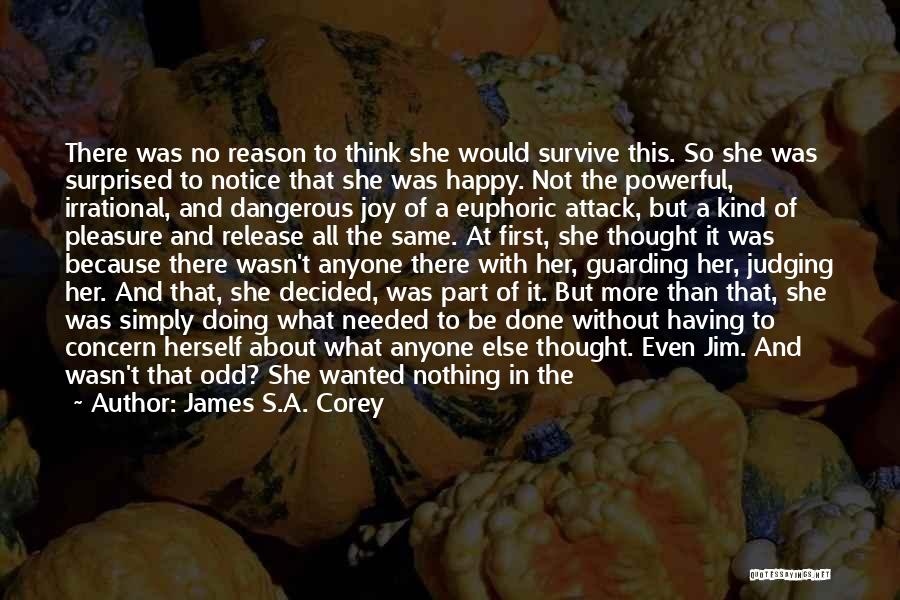 I'm Just Tired Of Being Alone Quotes By James S.A. Corey