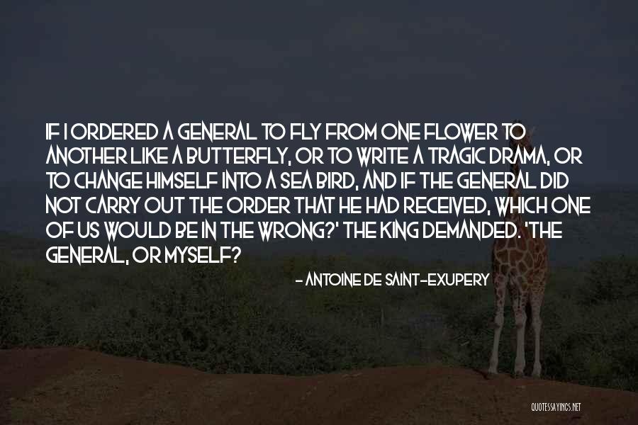 I'm Like A Butterfly Quotes By Antoine De Saint-Exupery I'm Like A Butterfly Quotes By Antoine De Saint-Exupery