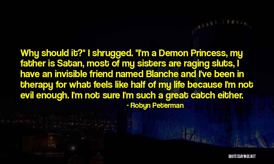 I'm Like A Princess Quotes By Robyn Peterman