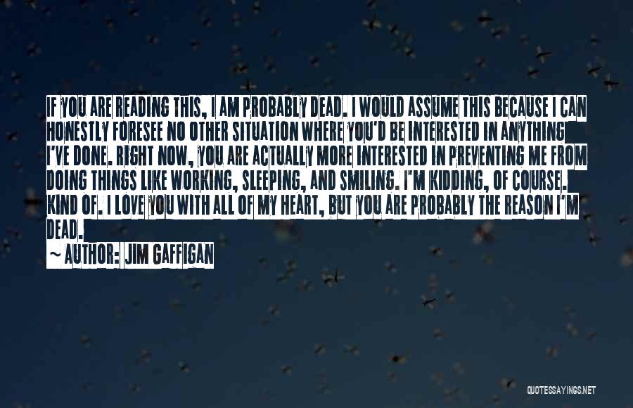 I'm Like No Other Quotes By Jim Gaffigan