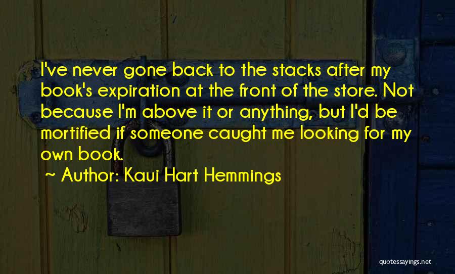 I'm Looking For Someone Quotes By Kaui Hart Hemmings