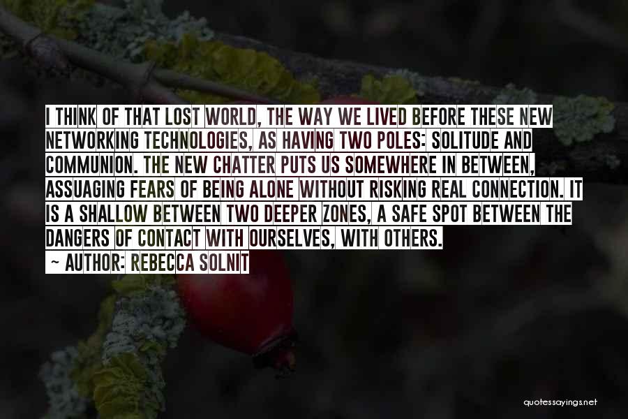 I'm Lost And Alone Quotes By Rebecca Solnit