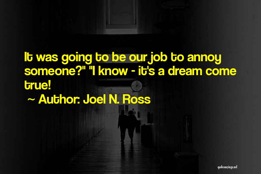 I'm Lost Funny Quotes By Joel N. Ross