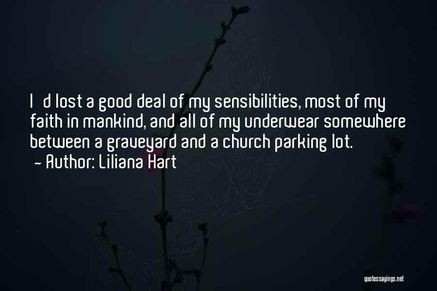 I'm Lost Somewhere Quotes By Liliana Hart