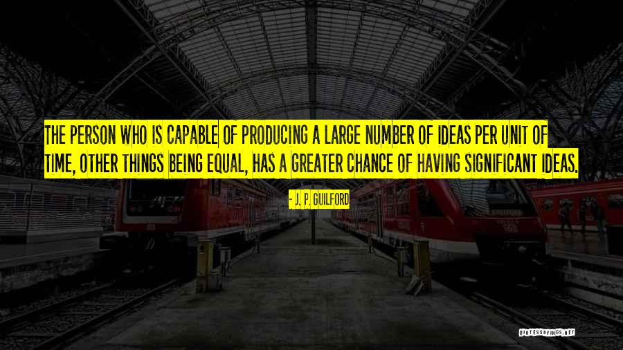 Im Lucky Quotes By J. P. Guilford Im Lucky Quotes By J. P. Guilford