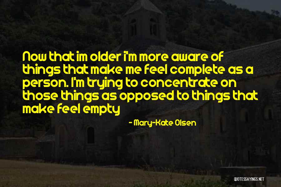 Im Me Quotes By Mary-Kate Olsen Im Me Quotes By Mary-Kate Olsen