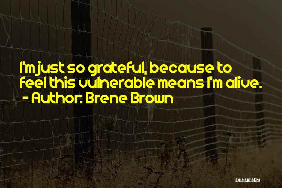 I'm Mean Quotes By Brene Brown