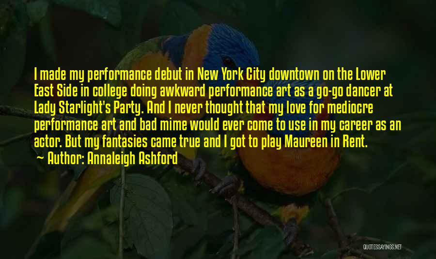 I'm Mediocre Quotes By Annaleigh Ashford