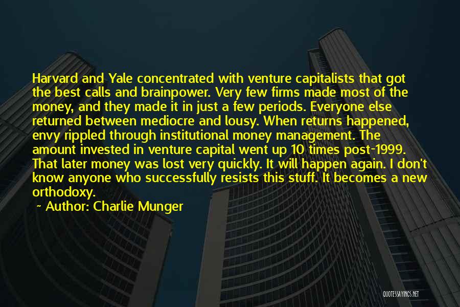 I'm Mediocre Quotes By Charlie Munger