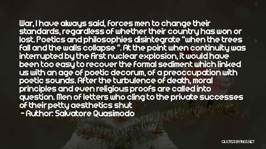 I'm Mediocre Quotes By Salvatore Quasimodo