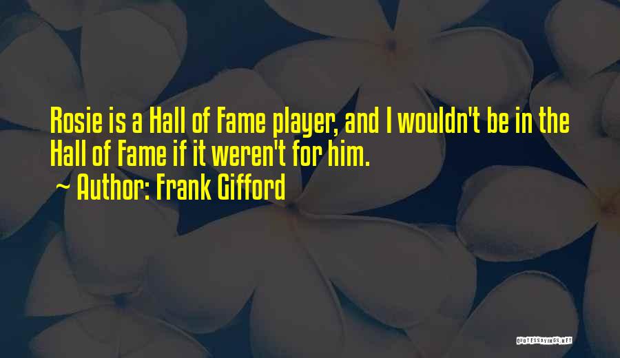 Im Memory Of Mom Quotes By Frank Gifford